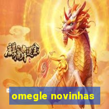 omegle novinhas